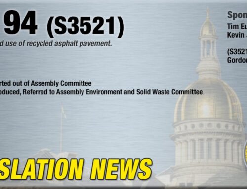 Legislation Update: A5194 Allowing for Expanded use of Recycled Asphalt Pavement Reported out of Assembly Committee